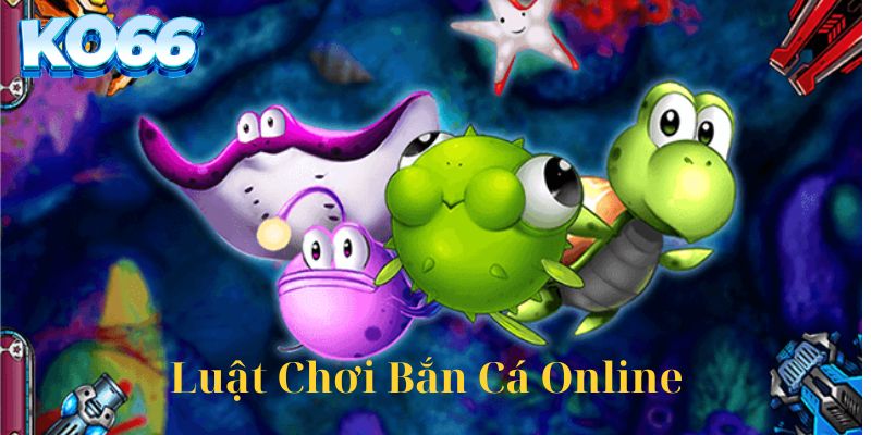 Bắn cá online nhanh chóng hấp dẫn trên điện thoại